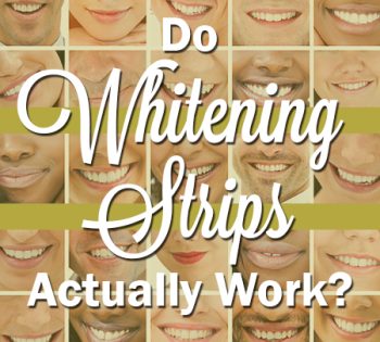 Arlington dentist, Dr. Hawkins at Crown Dentistry, answers the frequently asked question, “Do whitening strips actually work?”
