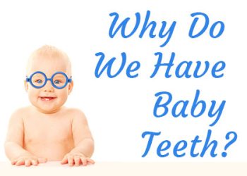Arlington dentist, Dr. Kasey Hawkins at Crown Dentistry discusses the reasons why we have baby teeth and the importance of caring for them with pediatric dentistry.